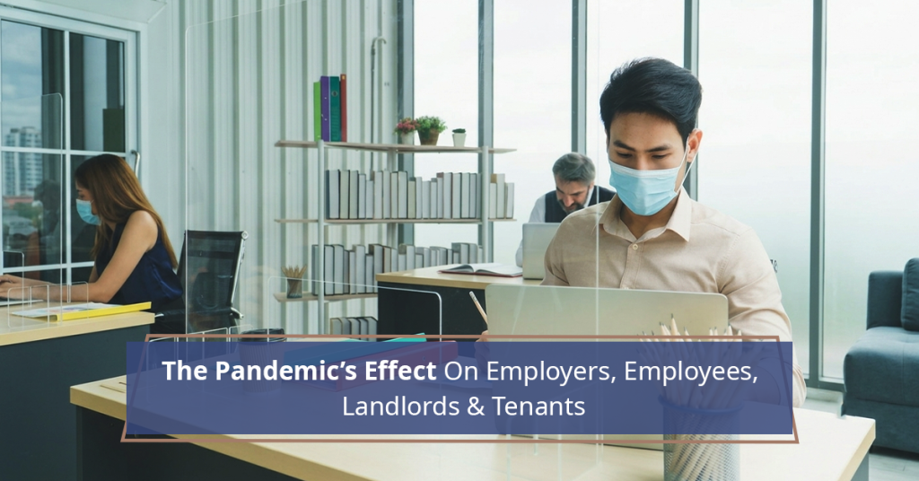 pandemic effect on employers employees landlords tenants
